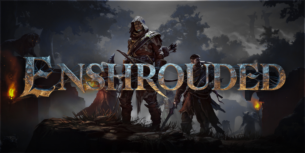 Enshrouded